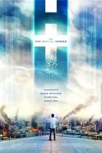 H+: Цифровой сериал H+: Цифровой сериал