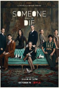 Сериал: Кто-то должен умереть Сериал: Кто-то должен умереть
