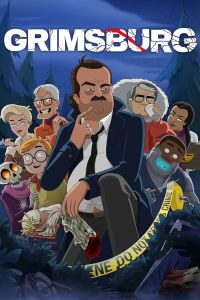 Мультсериал: Гримсбург Мультсериал: Гримсбург