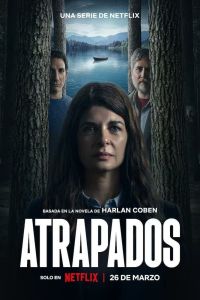 Сериал: Попавшие в ловушку Сериал: Попавшие в ловушку